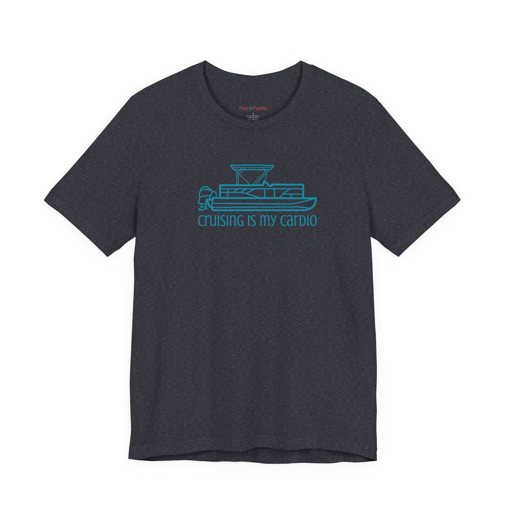 "Cruising is My Cardio” Short Sleeve Tee – Retro Pontoon Boat Bella + Canvas Soft Unisex Tee